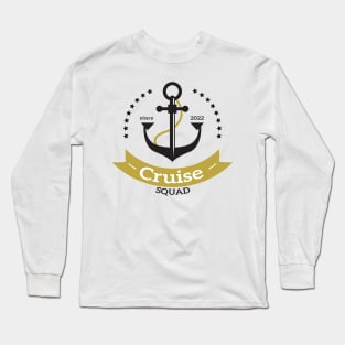 Cruise Squad 2022 Long Sleeve T-Shirt